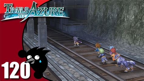 Let S Play Trails To Azure Ep Bellguard Gate Infiltration A