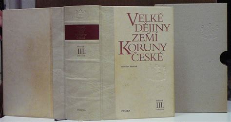 Kniha Velké dějiny zemí Koruny české sv III 1250 1310 Antikvariát Beneš