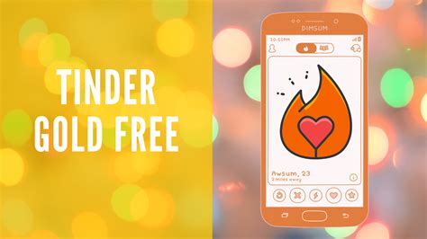 How To Get Tinder Gold For Free 2021 Android And Ios