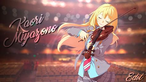 Kaori Miyazono Shigatsu Wa Kimi No Uso Your Lie In April Youtube