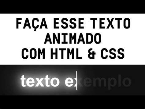 COMO FAZER TEXTO ANIMADO SOMENTE HTML CSS YouTube