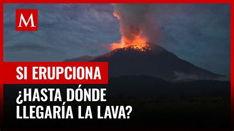 Hasta D Nde Llegar A La Lava Del Popocat Petl En Caso De Erupci N