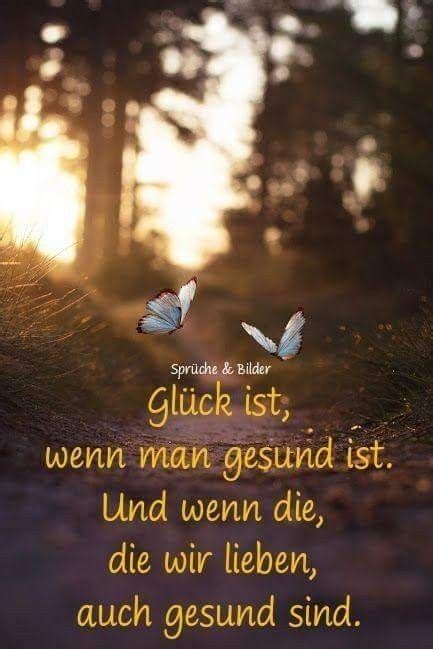 Spruch Gesundheit Und Gl Ck