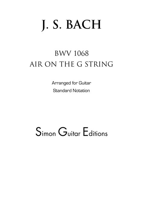 Air On The G String Bwv 1068 For Classical Guitar Sheet Music Js Bach