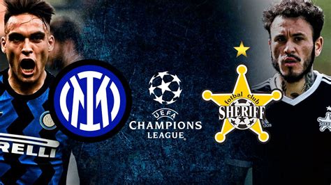 Inter De MilÁn Vs Sheriff Tiraspol En Vivo 🔴 Fase De Grupos Champions