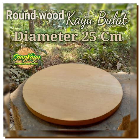 Jual Round Wood Talenan Kayu Bulat Cm Tatakan Nampan Kayu Bulat