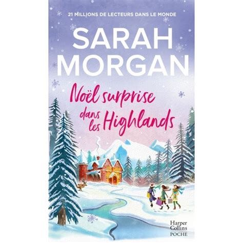 Noel Surprise Dans Les Highlands Morgan Sarah Pas Cher Prix Auchan