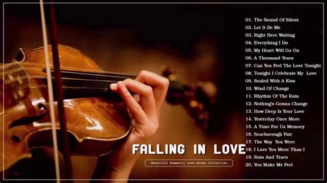 Beautiful Romantic Violin Love Songs Instrumental The Very Best Of Sax Piano Guitar Love