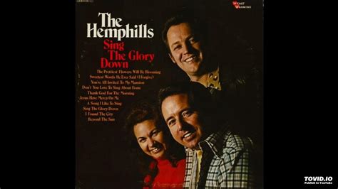 Sing The Glory Down Lp The Hemphills 1974 Full Album Youtube