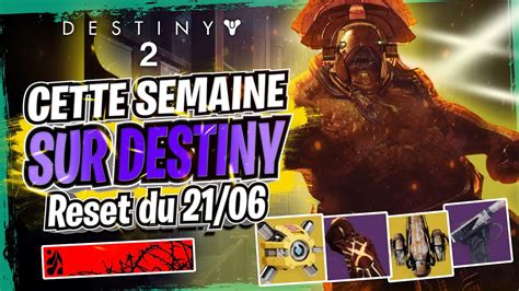 Destiny L Cette Semaine Sur Destiny Reset Juin Defi Saisonnier