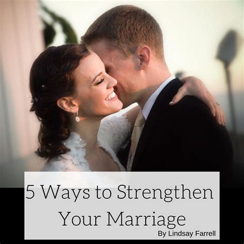 5 Ways To Strengthen Your Marriage Marriage 5 Ways Marriage Goals