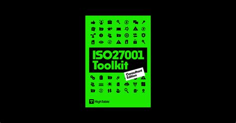 Iso27001 Consultant Toolkits Ultimate Guide 2024