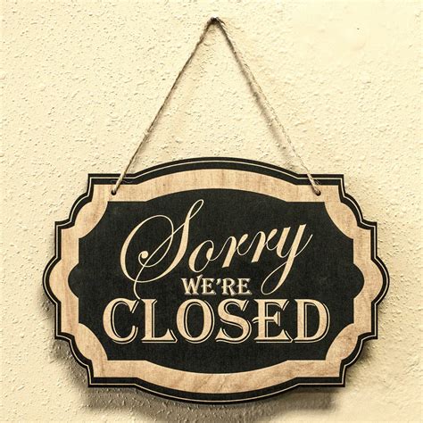 Sorry We're Closed - Black Door Sign 7x9.5in - Door Decor