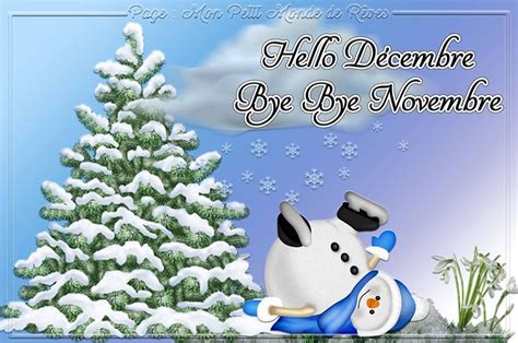 Hello Décembre Bye Bye Novembre Hello décembre Décembre Noël