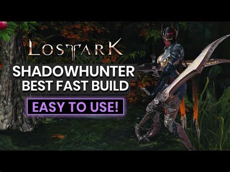 Lost Ark Shadowhunter Guide How To Build A Strong Easy To Use