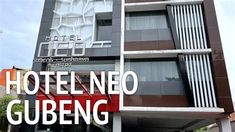 Hotel Neo Gubeng Surabaya By Aston Youtube