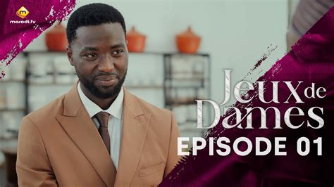 Série Jeux de Dames Saison 1 Episode 01 VOSTFR YouTube