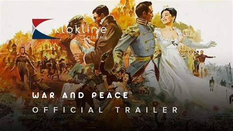 1966 War And Peace Official Trailer 1 Mosfilm Youtube