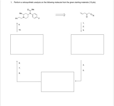 Solved 1 Perform A Retrosynthetic Analysis On The Following Chegg