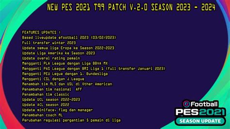 NEW PES 2021 T99 PATCH V 2 0 SEASON 2023 2024 OFFICIAL BASED