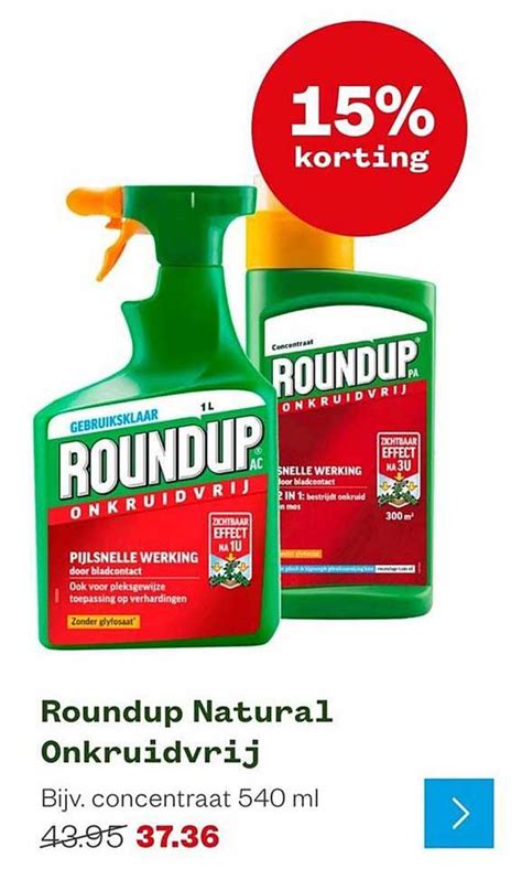 Roundup Natural Onkruidvrij Aanbieding Bij Welkoop Folders Nl