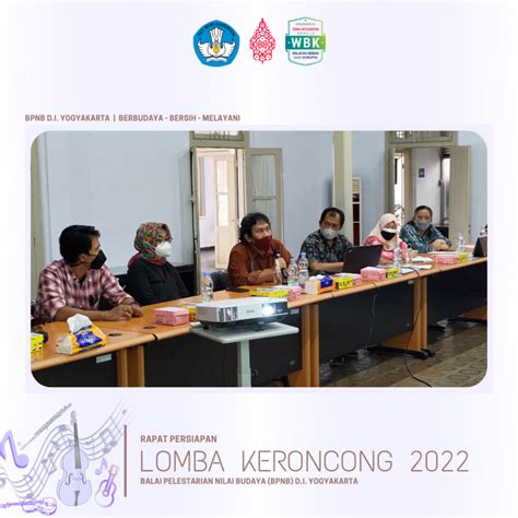 Rapat Persiapan Lomba Keroncong Bpnb Diy Balai Pelestarian