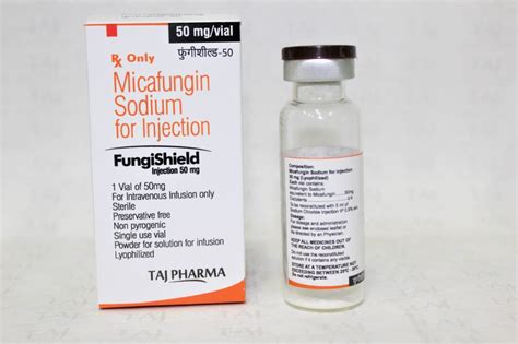 Micafungin For Injection 50mg Taj Generics Pharmaceuticals Taj Pharma