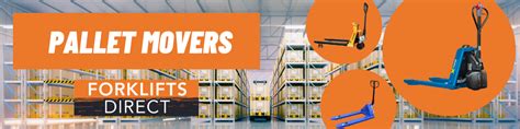 What Are The Benefits Of Pallet Movers Forklifts Direct