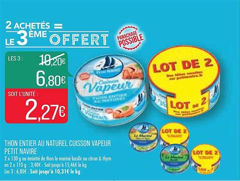 Promo Thon Entier Au Naturel Cuisson Vapeur Petit Navire Chez Match