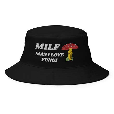 Milf Man I Love Fungi Funny Mushroom Lovers Embroidered Etsy