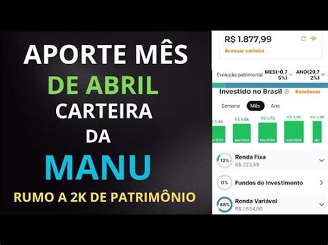 APORTE MÊS DE ABRIL CARTEIRA DE INVESTIMENTO DA MANU O QUE COMPREI