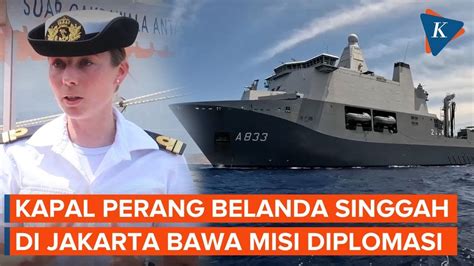 Kapal Perang Belanda Tromp F 803 Merapat Ke Jakarta Ada Apa YouTube