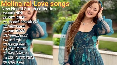 New Nepali Romantic Songs 2023 Melina Rai Anu New Nepali Songs