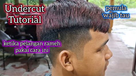 Undercut Haircut Cara Potong Rambut Undercut Untuk Pemula Youtube