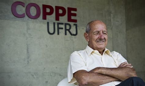 Morre Alberto Luiz Coimbra Fundador Da Coppe Ufrj Aos Anos