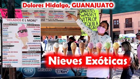 Las Nieves Exoticasde Dolores Hidalgo Gto Youtube