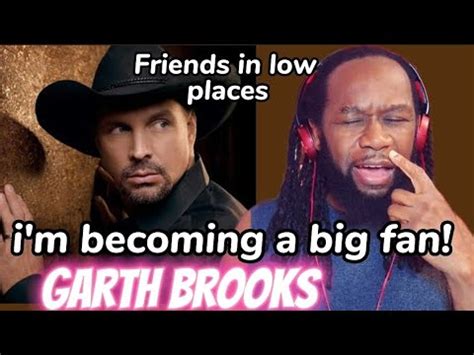 GARTH BROOKS Friends In Low Places REACTION The Man Is So Versatile