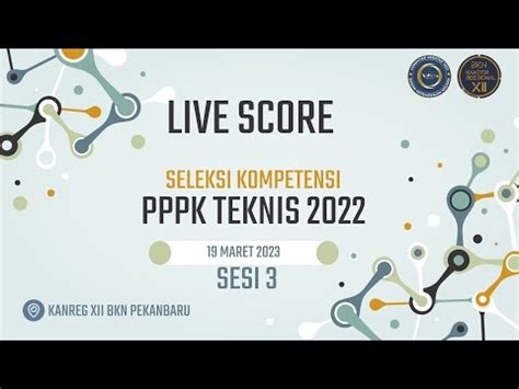 LIVE SCORE SELKOM PPPK TENAGA TEKNIS TILOK KANREG XII BKN 19 Maret