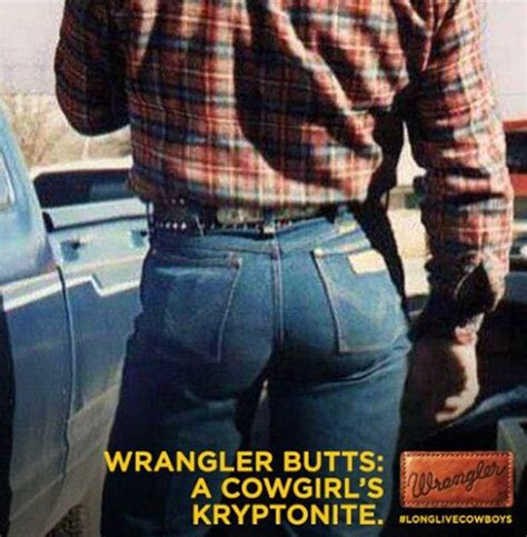 Wrangler Butts Drive Me Nuts Tight Jeans Men Men In Tight Pants Hot