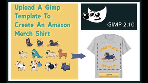 Create An Amazon Merch Shirt With A Gimp Template Youtube