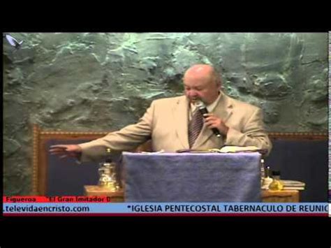 Televidaencristo El Gran Imitador De Cristo Pastor Roberto Figueroa