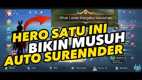 HERO SATU INI WAJIB KALIAN PICK MUSUH AUTO SURENNDER YouTube