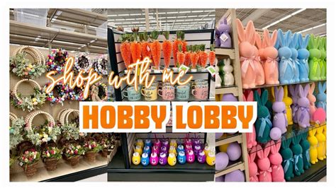 🛍️shop With Me🛍️ Hobby Lobby Easter Decor St Patricks Day Every