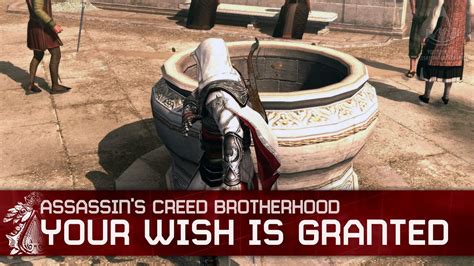 Assassin S Creed Brotherhood Your Wish Is Granted Trophy Achievement Walkthrough Youtube