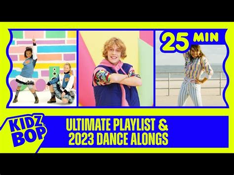 25 Minutes of KIDZ BOP Ultimate Playlist and KIDZ BOP 2023 Dance Alongs ...