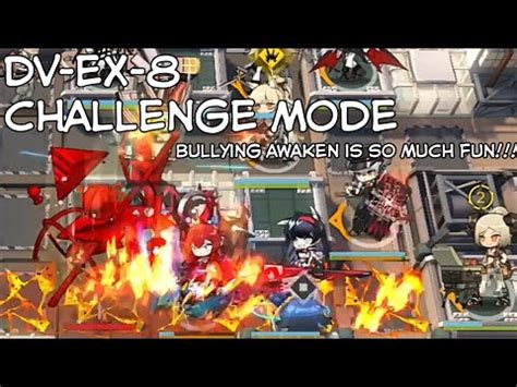 Arknights DV EX 8 Challenge Mode High End Squad YouTube