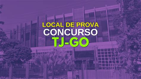 TJ GO Aplica Provas No Dia 13 De Outubro Veja Como Consultar O Local