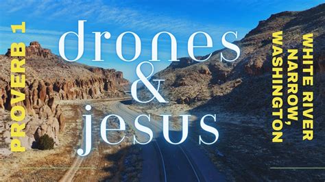 Drones Jesus Reading Proverb Over White River Narrows Nevada