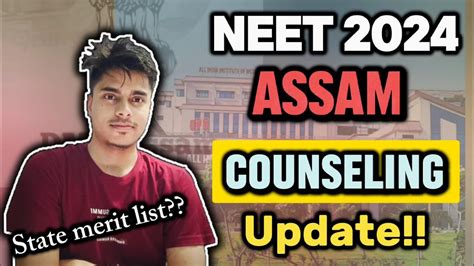 Assam NEET 2024 Important Counseling Update Merit List Release Date