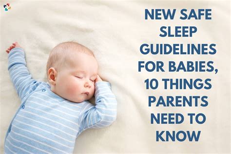 New Safe Sleep Guidelines For Babies 10 Things Parents Need To Know